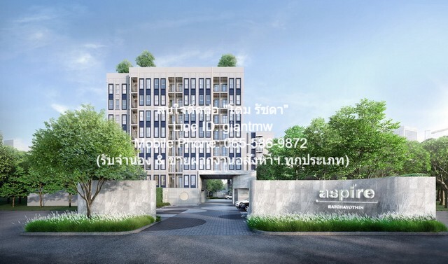 CONDOMINIUM แอสปาย รัชโยธิน  ทำเลคุณภาพ กรุงเทพ