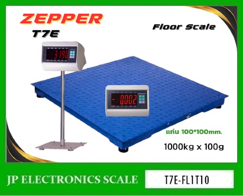 เครื่องชั่งวางพื้นขนาดใหญ่1000kg กิโลดิจิตอล1000kg เครื่องชั่ง1000kg*100g ยี่ห้อ ZEPPER รุ่น T7E-FL1T10 ขนาดแท่นชั่ง 100*100cm.